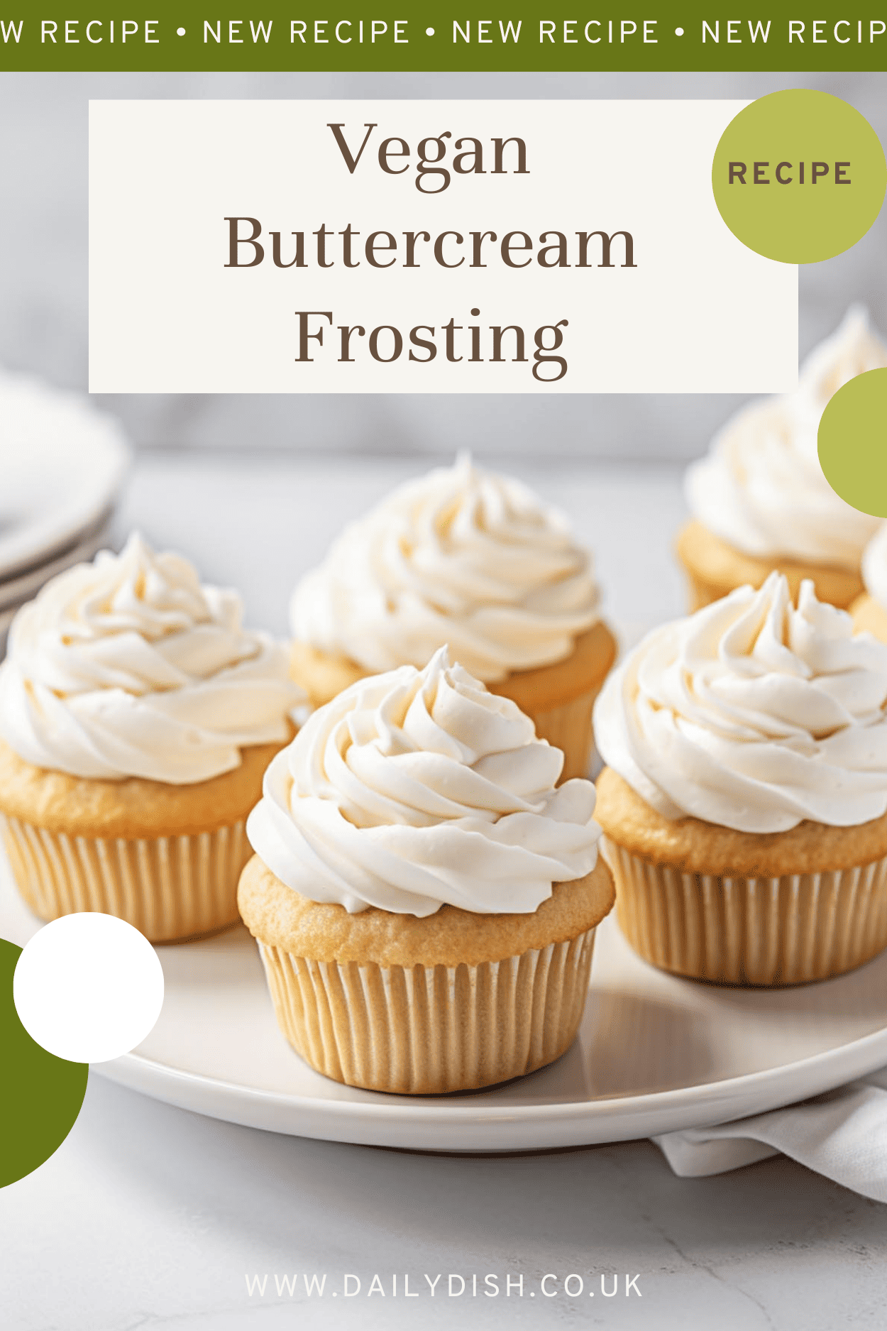 Silky Smooth Vegan Buttercream Frosting - The Daily Dish