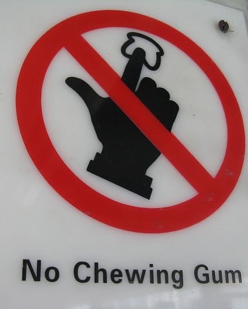 Chewing Gum Is Banned in Singapore